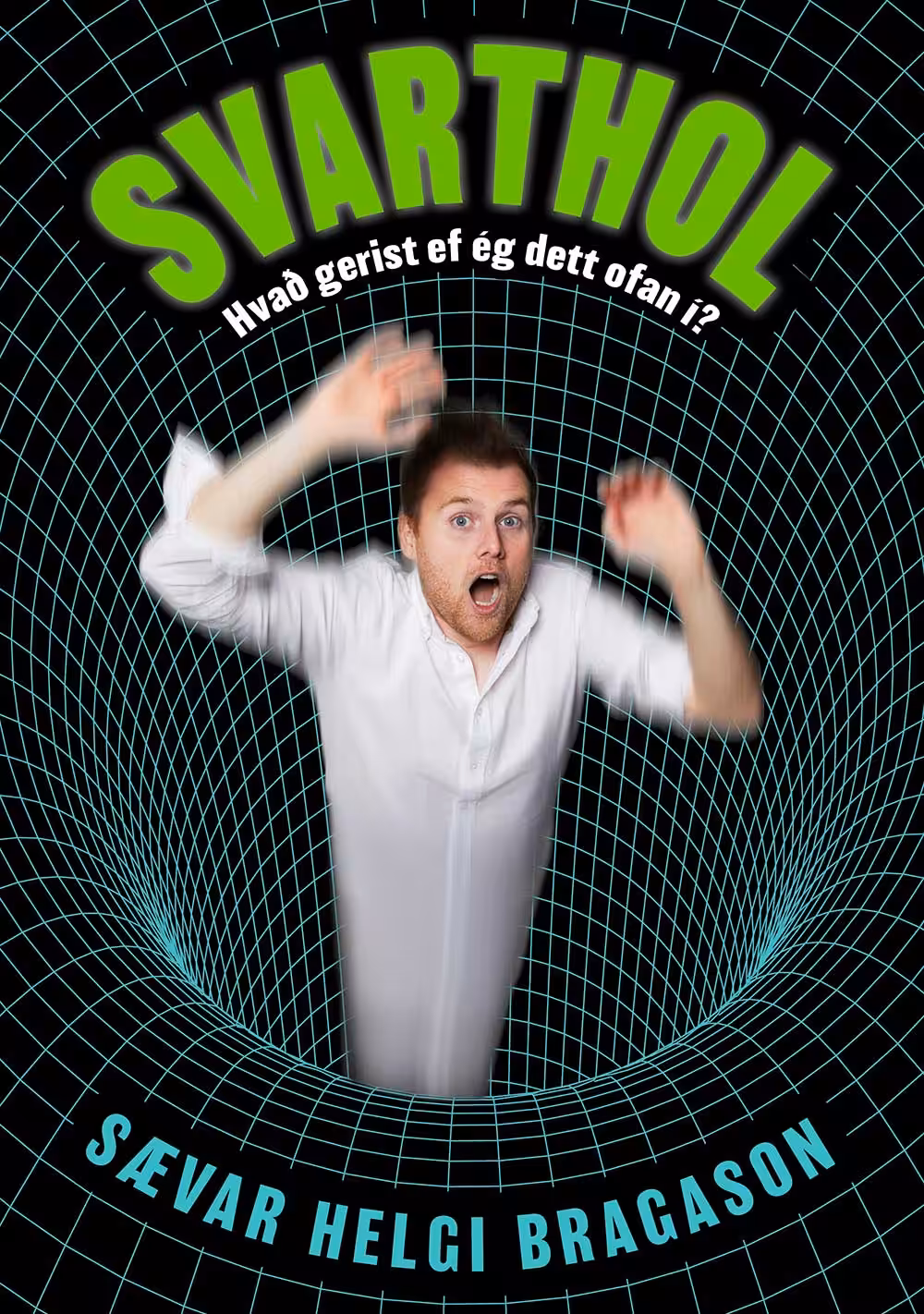 Svarthol : Hvað gerist ef ég dett ofan í?