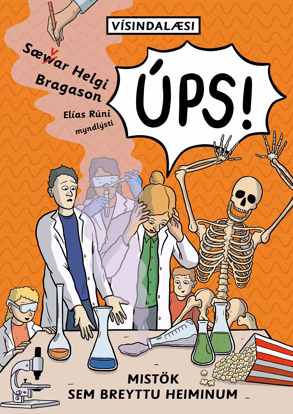 Úps! : Mistök sem breyttu heiminum